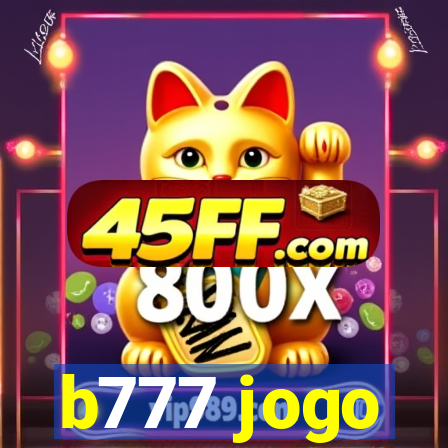 b777 jogo